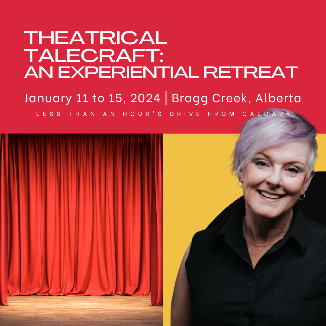 Theatrical TaleCraft: an Experiential Retreat at AuntHill.ca
