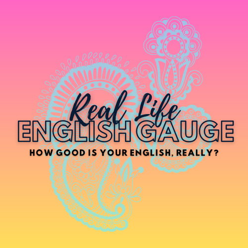 Real Life English Gauge at AuntHil..ca